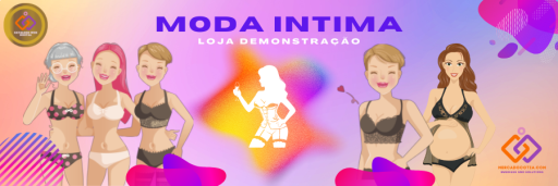 Capa Loja Moda Intima - Demontração
